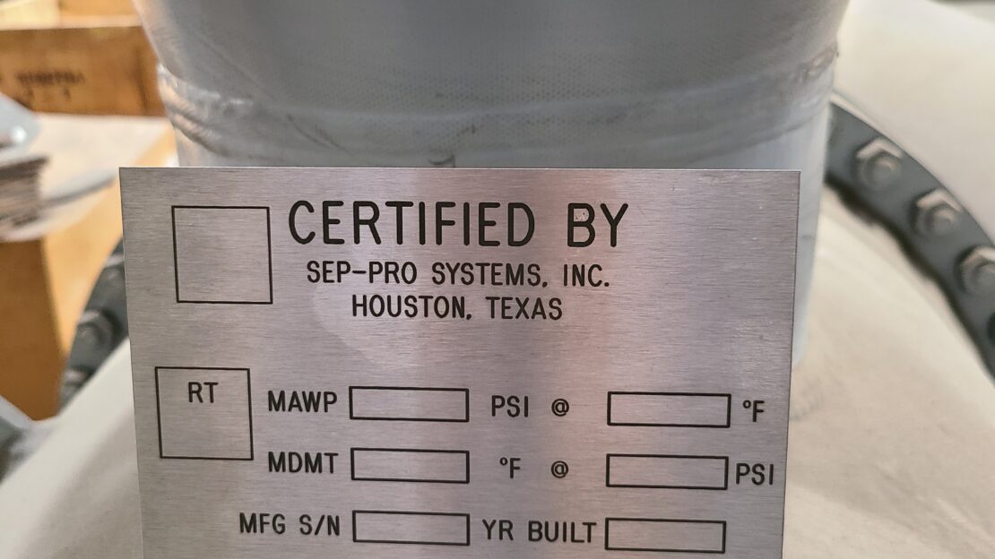 ASMEStamped Manufacturing SepPro Systems